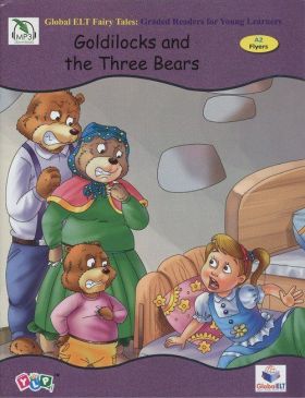GLODILOCKS AND THE THREE BEARS