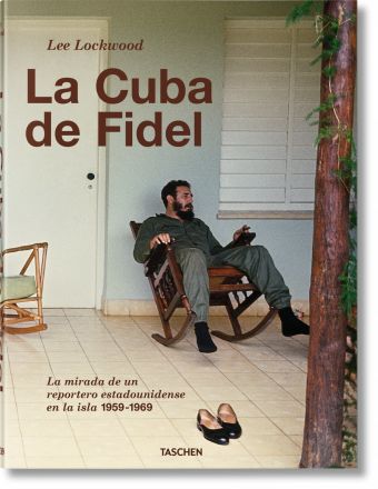 Lee Lockwood. La Cuba de Fidel. La mirada de un reportero estadounidense en la i