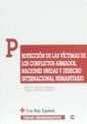 PROTECCION DE LAS VICTIMAS DE LOS CONFLICTOS ARMAD