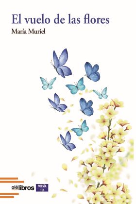 El vuelo de las flores