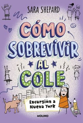 COMO SOBREVIVIR AL COLE 4 - EXCURSION A NUEVA YORK