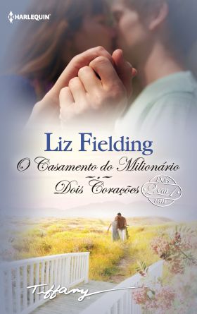 O CASAMENTO DO MILIONARIO DOIS CORAÇÕES