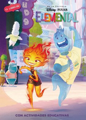 ELEMENTAL (DISNEY. EL LIBRO DE LA PELICULA)
