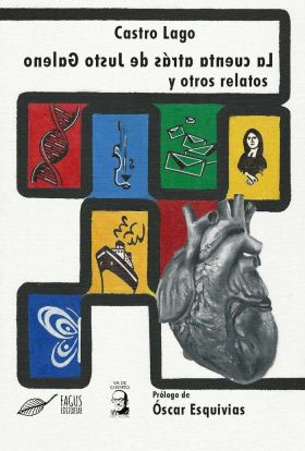 CUENTA ATRAS DE JUSTO GALENO Y OTROS RELATOS, LA