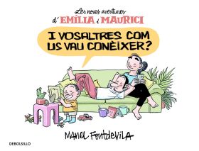 I VOSALTRES COM US VAU CONEIXER? (EMILIA I MAURICI 1)