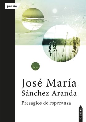 Presagios de esperanza