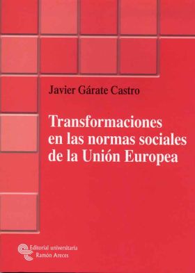 Transformaciones en las normas sociales de la Unión Europea