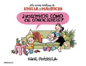 VOSOTROS COMO OS CONOCISTEIS? (EMILIA Y MAURICIO 1)