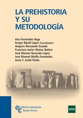 La Prehistoria y su metodología