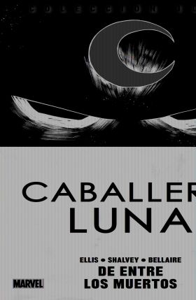 Colección 100% Caballero Luna 1. De Entre Los Muertos