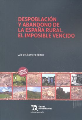 DESPOBLACION Y ABANDONO DE LA ESPAÑA RURAL. EL IMP