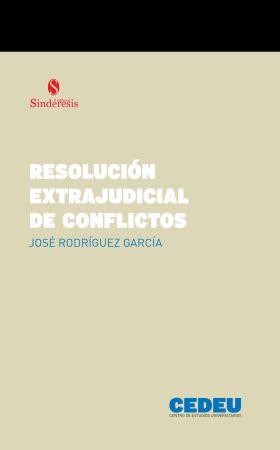 RESOLUCIÓN EXTRAJUDICIAL DE CONFLICTOS