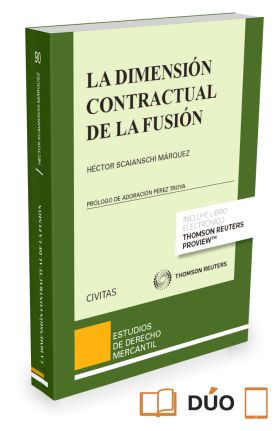 La dimensión contractual de la fusión (Papel + e-book)
