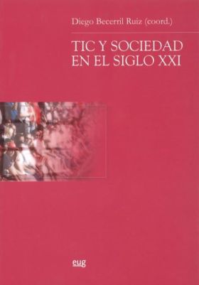 TIC Y SOCIEDAD EN EL SIGLO XXI