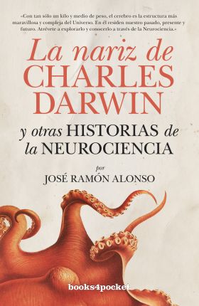 LA NARIZ DE CHARLES DARWIN  Y OTRAS HISTORIAS