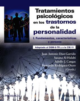 TRATAMIENTOS PSICOLOGICOS EN LOS TRASTORNOS DE LA PERSONALIDAD I