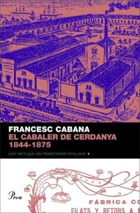 El cabaler de Cerdanya 1844-1875.