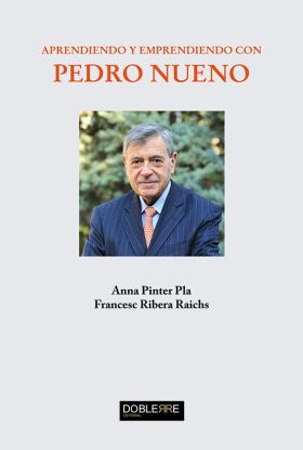 Aprendiendo y emprendiendo con Pedro Nueno