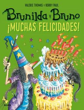 BRUNILDA Y BRUNO - MUCHAS FELICIDADES