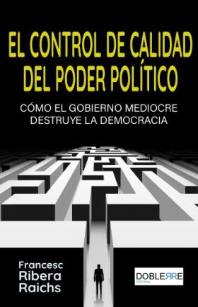 EL CONTROL DE CALIDAD DEL PODER POLÍTICO
