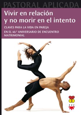 PAP.30 VIVIR EN RELACION Y NO MORIR EN E