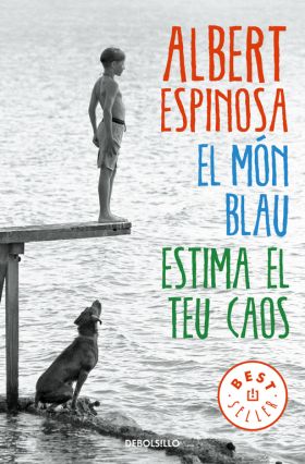 El món blau. Estima el teu caos