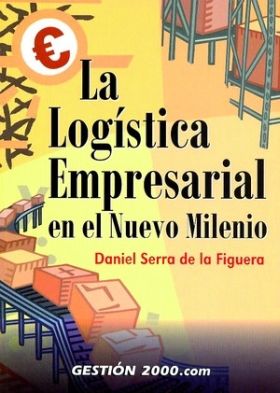 La logística empresarial en el nuevo milenio