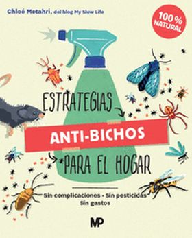 ESTRATEGÍAS ANTI-BICHOS PARA EL HOGAR