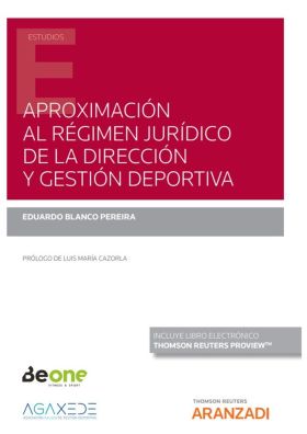 APROXIMACIÓN AL RÉGIMEN JURÍDICO DE LA DIRECCIÓN Y GESTIÓN DEPORT