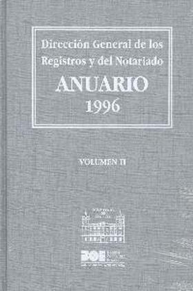 Anuario de la Dirección General de los Registros y del Notariado 1996