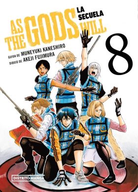 AS THE GODS WILL: LA SECUELA 8