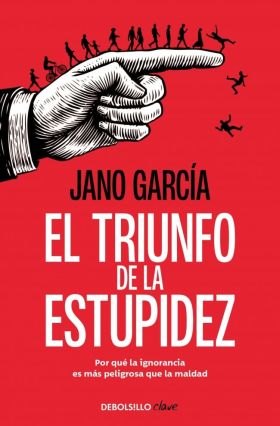 TRIUNFO DE LA ESTUPIDEZ, EL