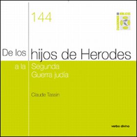 De los hijos de Herodes a la segunda guerra judía