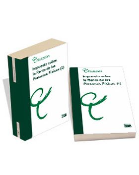 Impuesto sobre la renta de las personas físicas (1). Comentarios y casos práctic