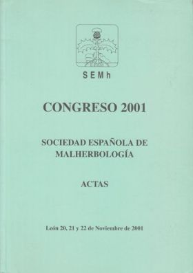 Congreso 2001. Sociedad Española de Malherbología León 20, 21 y 22 de nov. 2001