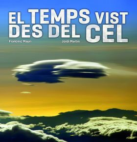 EL TEMPS VIST DES DEL CEL