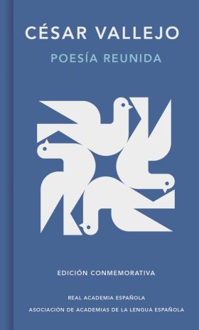 POESIA REUNIDA (EDICION CONMEMORATIVA DE LA RAE Y LA ASALE)