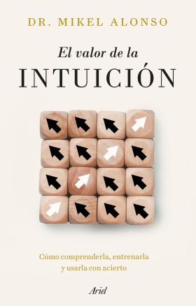VALOR DE LA INTUICION, EL