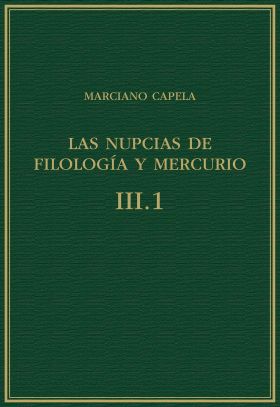 Las nupcias de Filología y Mercurio. Vol. III.1, Libros VI-VII : El quadrivium
