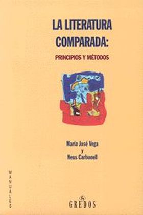Literatura comparada: principios y metod