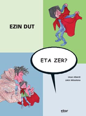 Ezin dut, eta zer?