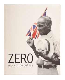 Zero, nou art de Belize