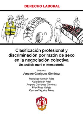 Clasificación profesional y discriminación por razón de sexo en la negociación c