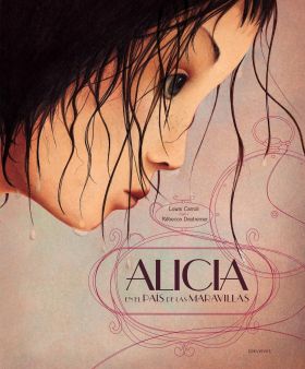 ALICIA EN EL PAIS DE LAS MARAVILLAS (REBECCA DAUTR