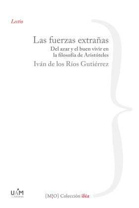 FUERZAS EXTRAÑAS, LAS