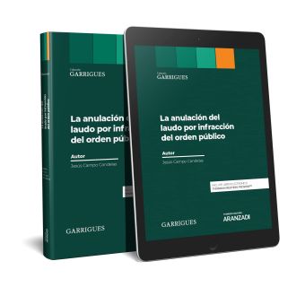 La anulación del laudo por infracción del orden público (Papel + e-book)