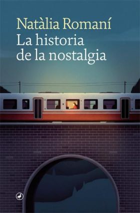 LA HISTORIA DE LA NOSTALGIA