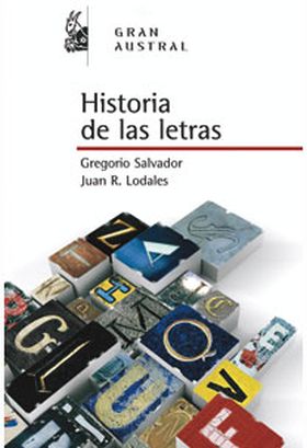 HISTORIA DE LAS LETRAS