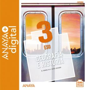 GEOGRAFÍA E HISTORIA 3. ESO. ANAYA + DIGITAL.