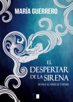EL DESPERTAR DE LA SIRENA
